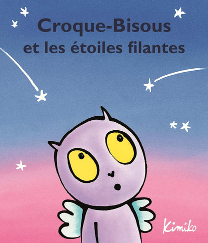 Livre Croque-Bisous et les étoiles filantes