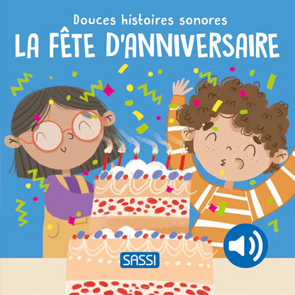 Livre sonore Douces histoires La fête d'anniversaire