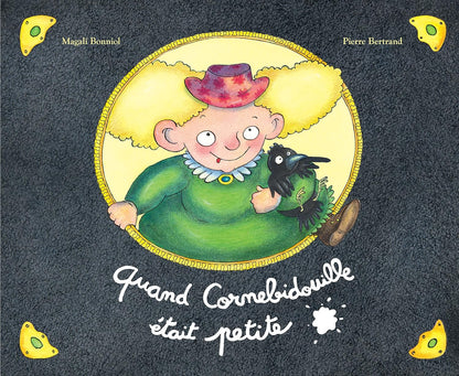 Livre Quand Cornebidouille était petite