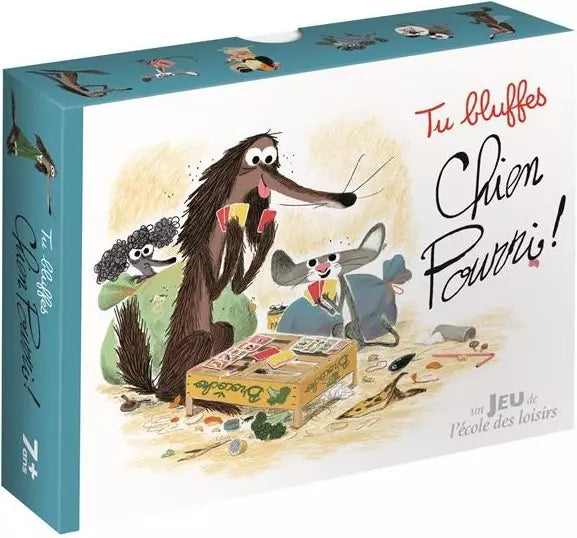 Tu buffles Chien pourri !